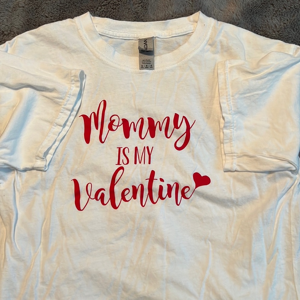 Mommy is my Valentine T shirt